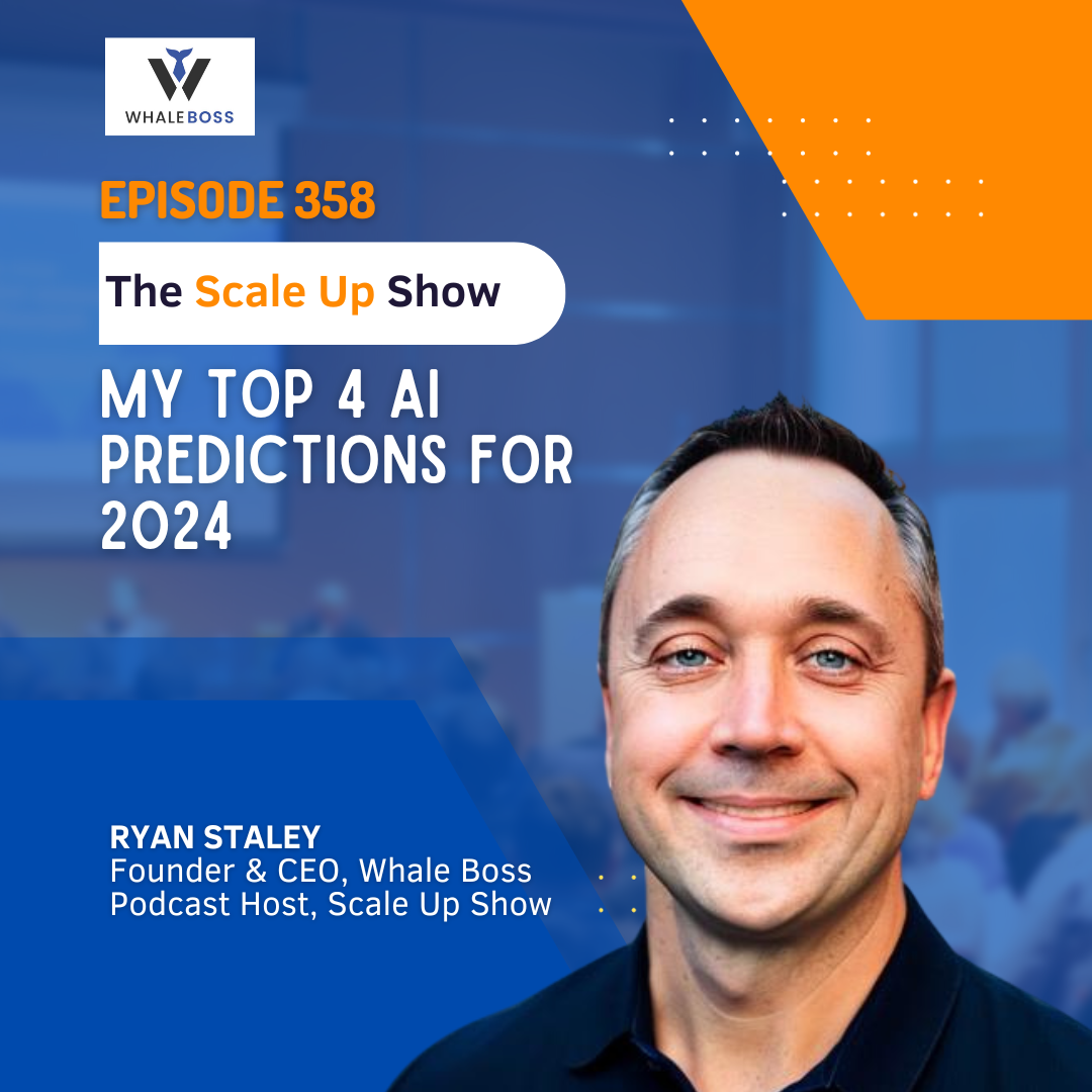 My Top 4 AI predictions for 2024 Ryan Staley, Business Consulting